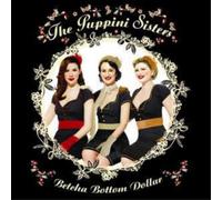 The Puppini Sisters Betcha Bottom Dollar (CD) Album