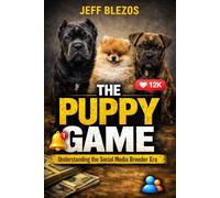 The Puppy Game: Understanding the Social Media Breeder Era