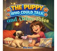 THE PUPPY WHO COULD TALK and Other Tales