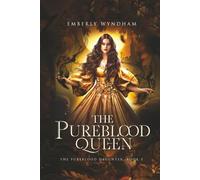 The Pureblood Queen: A Regency-Inspired Vampire Romance