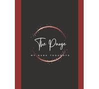 The Purge: My Darkest Thoughts