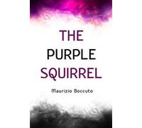 The purple squirrel