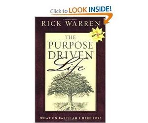 The Purpose Driven Life - What On Earth Am I Here For?