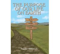 The Purpose of our life on earth