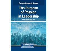 The Purpose of Passion in Leadership