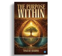 The Purpose Within