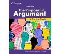 The Purposeful Argument: A Practical Guide