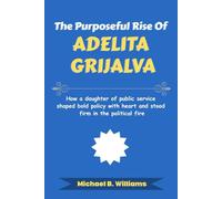 The Purposeful Rise of Adelita Grijalva: How a daughter of public service shaped bold policy with heart and stood firm in the political fire