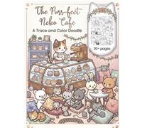 The Purr-fect Neko Cafe: A Trace and Color Doodle