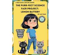 The Purr-Fect Science Fair Project: Lemon Battery