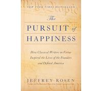 Jeffrey Rosen The Pursuit of Happiness (Copertina rigida)