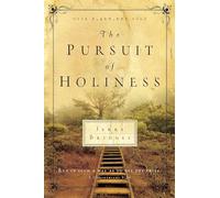 The Pursuit of Holiness