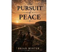The Pursuit of Peace
