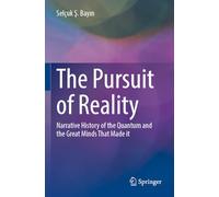 Selçuk Ş. Bayın The Pursuit of Reality (Tascabile)