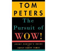 Tom Peters The Pursuit of Wow (Tascabile)