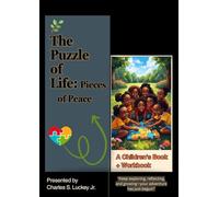 The Puzzle of Life: Pieces of Peace