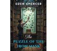 The Puzzle of the Iron Mask