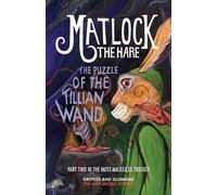 The Puzzle of the Tillian Wand: 2 - Lovesey Phil