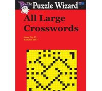 The Puzzle Wizard All Large Crosswords No. 17 (Tascabile)