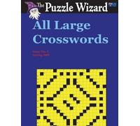 The Puzzle Wizard All Large Crosswords No. 3 (Tascabile)