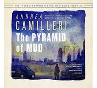 The Pyramid of Mud (Inspector Montalbano Mysteries, Book 22)