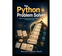 The Python Problem Solver: The Python Problem Solver