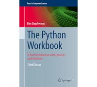 The Python Workbook: A Brief Introduction with Exercises and Solutions