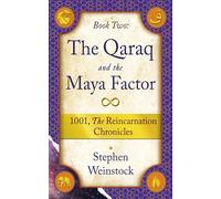 The Qaraq and the Maya Factor