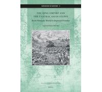 The Qing Empire and the Central Asian Steppe: 3