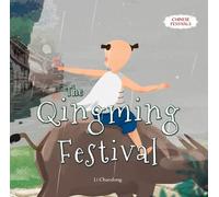 The Qingming Festival (Copertina rigida) Chinese Festivals
