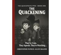 The Quackening: They’re cute. They squeak. They’re watching…