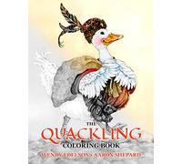 The Quackling Coloring Book: A Grayscale Adult Coloring Book and Children's Storybook Featuring a Favorite Folk Tale: 3