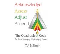 The Quadruple A Code: The Art of Sovereignty: A High-Integrity Resume