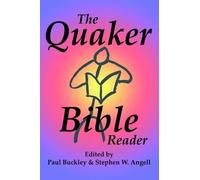 The Quaker Bible Reader (Tascabile)