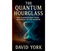 The Quantum Hourglass
