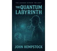 The Quantum Labyrinth: 2