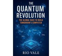 The Quantum Revolution