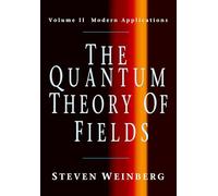 Steven Weinberg The Quantum Theory of Fields: Volume 2, Modern Appli (Tascabile)