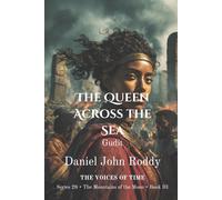 The Queen Across the Sea: Gudit