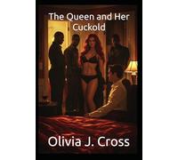 The Queen and Her Cuckold: 21