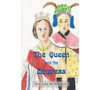 THE QUEEN AND THE EMPRESS