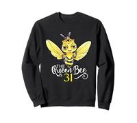 The Queen Bee Is 31 Honeybee Hive 31 ° Compleanno Donne Felpa