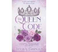 The Queen Code: Quotes and Affirmations