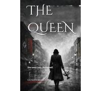 THE QUEEN ( english version): She saved lives. Not herself. L’ultima a guardare il fuoco.