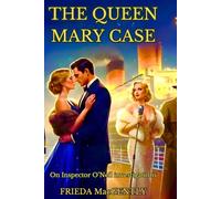 THE QUEEN MARY CASE: A murder. A ship. No escape.