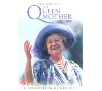 The Queen Mother - A Celebration Of Her Life [Edizione: Regno Unito]