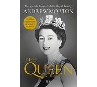 The Queen – Elisabetta, 70 anni da regina – Ediz. aggiornata