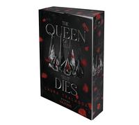 The Queen of All that Dies
