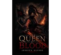 The Queen Of blood