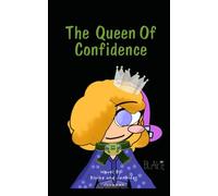 The Queen of Confidence